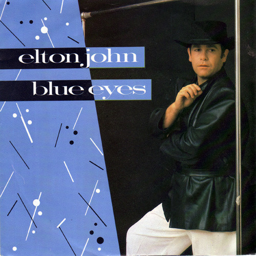 Elton John - Blue Eyes | The Rocket Record Company (6000 800)