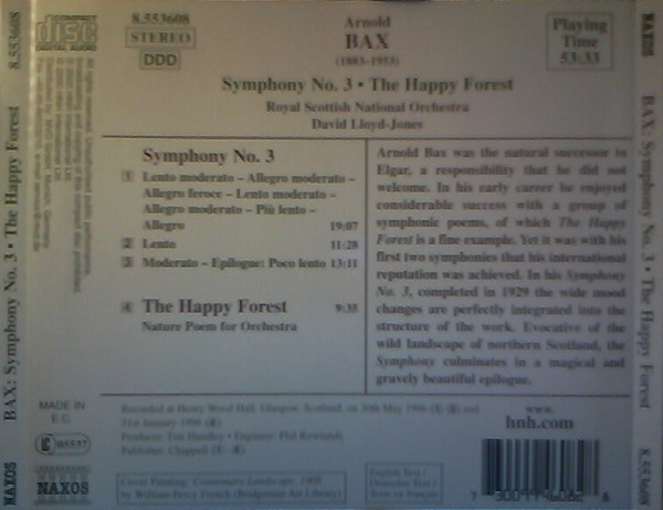 Arnold Bax - Royal Scottish National Orchestra , David Lloyd-Jones - Symphony No.3 • The Happy Forest | Naxos (8.553608) - 2