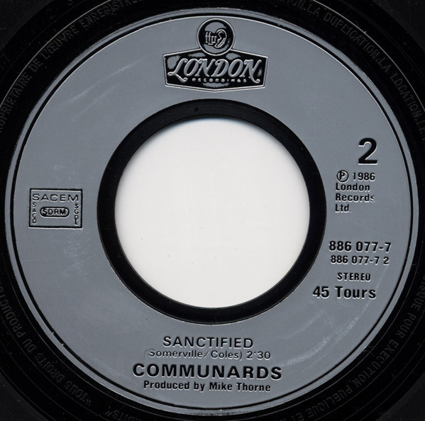 The Communards With Sarah Jane Morris - Don't Leave Me This Way | London Records (886 077-7) - 4