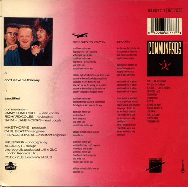 The Communards With Sarah Jane Morris - Don't Leave Me This Way | London Records (886 077-7) - 2