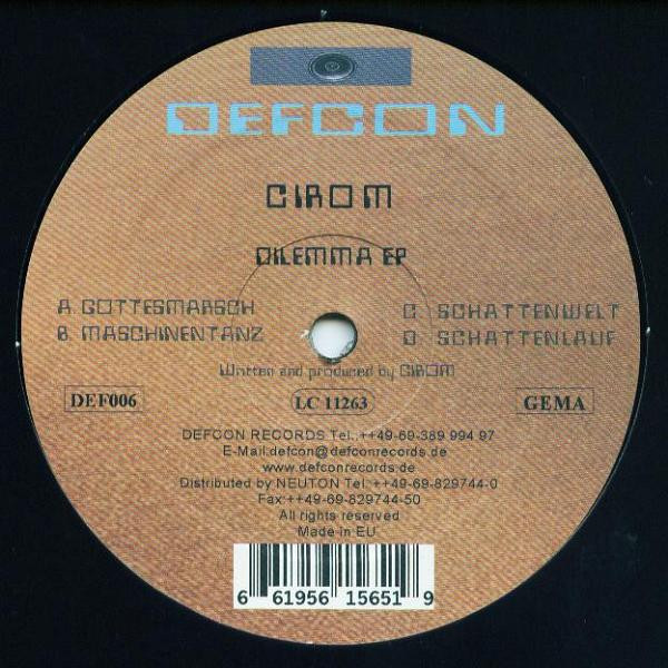 Cirom - Dilemma EP | Defcon Records (DEF006)