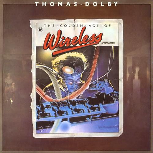 Thomas Dolby - The Golden Age Of Wireless | Venice In Peril Records (11C 078 - 07607)