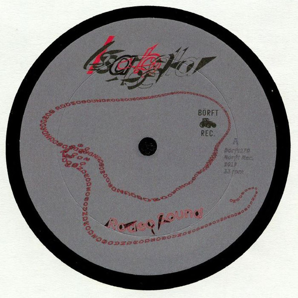 Isabella - Rodeo Sound | Börft Records (Börft170)