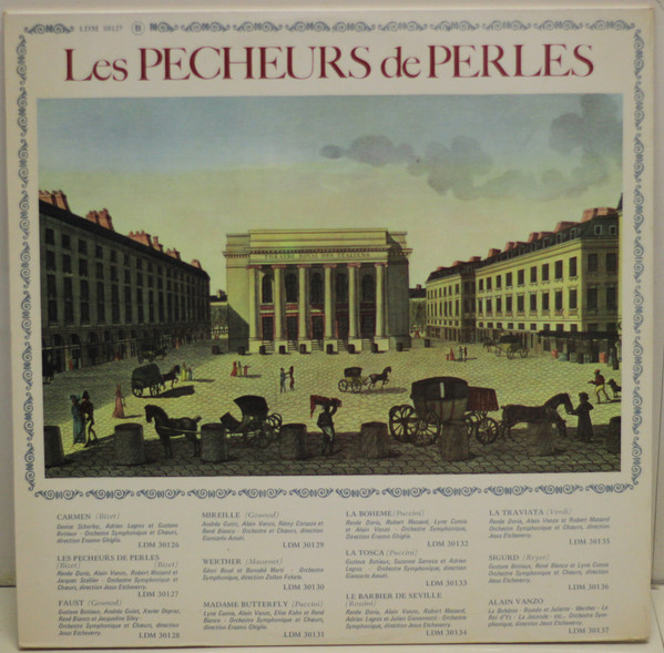 Georges Bizet - Alain Vanzo , Renée Doria , Robert Massard , Jacques Scellier - Orchestre Symphonique Sous La Direction De Jésus Etcheverry Et Chœurs Direction Jésus Etcheverry - Les Pecheurs De Perles (Version Anthologique) | Disques Vogue (LDM 30127) - 2 Georges Bizet - Alain Vanzo , Renée Doria , Robert Massard , Jacques Scellier - Orchestre Symphonique Sous La Direction De Jésus Etcheverry Et Chœurs Direction Jésus Etcheverry - Les Pecheurs De Perles (Version Anthologique) | Disques Vogue (LDM 30127) - 2