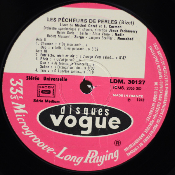 Georges Bizet - Alain Vanzo , Renée Doria , Robert Massard , Jacques Scellier - Orchestre Symphonique Sous La Direction De Jésus Etcheverry Et Chœurs Direction Jésus Etcheverry - Les Pecheurs De Perles (Version Anthologique) | Disques Vogue (LDM 30127) - 4 Georges Bizet - Alain Vanzo , Renée Doria , Robert Massard , Jacques Scellier - Orchestre Symphonique Sous La Direction De Jésus Etcheverry Et Chœurs Direction Jésus Etcheverry - Les Pecheurs De Perles (Version Anthologique) | Disques Vogue (LDM 30127) - 4