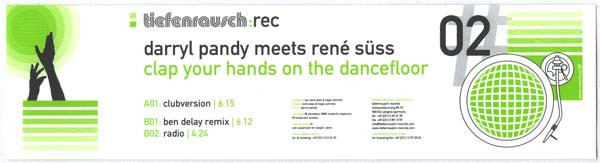 Darryl Pandy meets René Süss - Clap Your Hands On The Dancefloor | Tiefenrausch Records (TRR 002) - 4