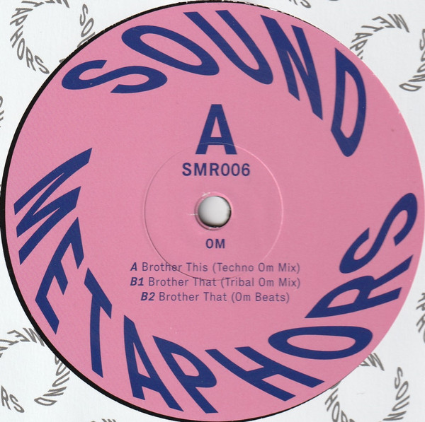 Om - Older Brother From The Rock | Sound Metaphors Records (SMR006) - 3 Om - Older Brother From The Rock | Sound Metaphors Records (SMR006) - 3