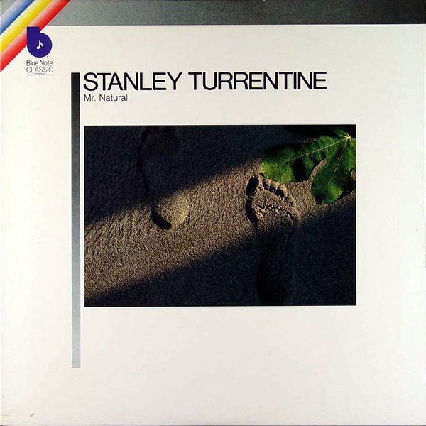Stanley Turrentine - Mr. Natural | Blue Note (LT-1075) - main Stanley Turrentine - Mr. Natural | Blue Note (LT-1075) - main