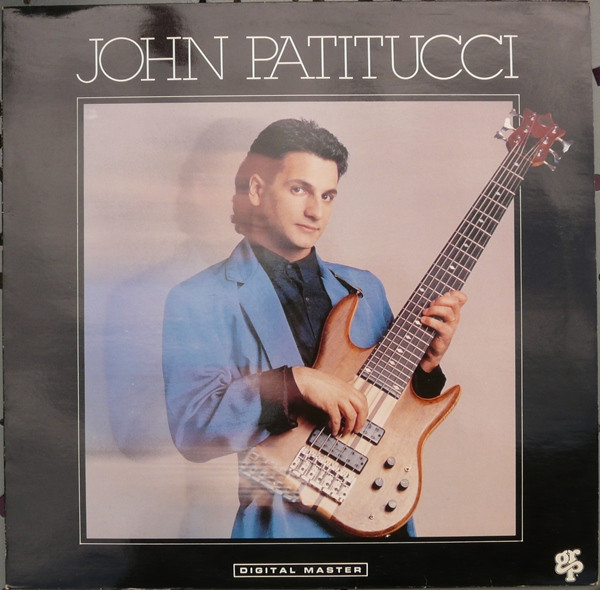 John Patitucci - John Patitucci | GRP (GRP 91049) - main John Patitucci - John Patitucci | GRP (GRP 91049) - main