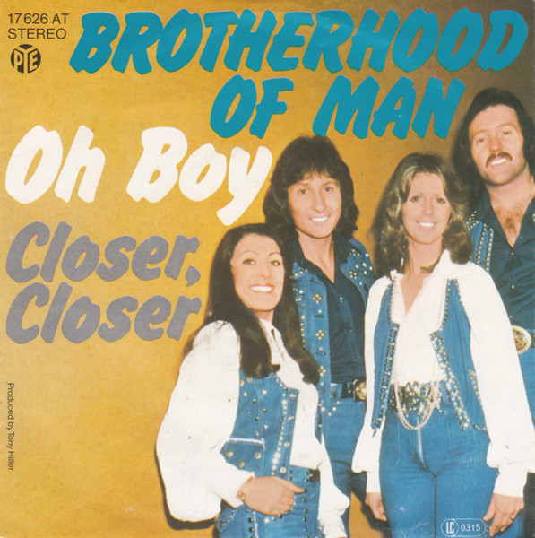 Brotherhood Of Man - Oh Boy / Closer, Closer | Pye Records (17 626 AT)