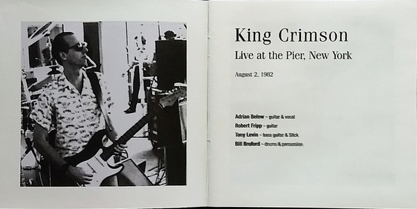 King Crimson - Live At The Pier, New York (August 2, 1982) | Discipline Global Mobile (CLUB37) - 3 King Crimson - Live At The Pier, New York (August 2, 1982) | Discipline Global Mobile (CLUB37) - 3