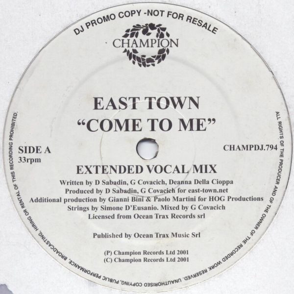 East Town - Come To Me | Champion (CHAMPDJ.794) - main