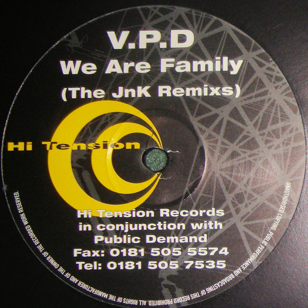 V.P.D - We Are Family (The JnK Remixs) | Hi Tension Records (HT001) - main