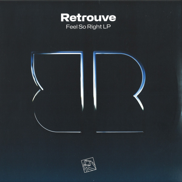 Retrouve - Feel So Right LP | PIV Records (PIVALB003)