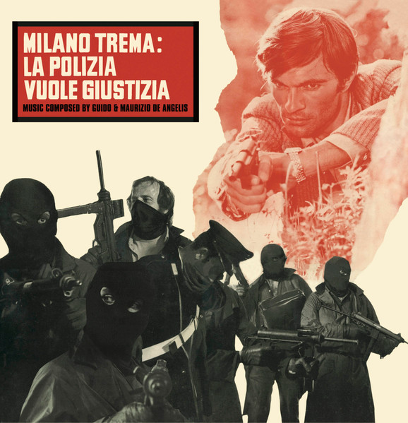 Guido And Maurizio De Angelis - Milano Trema: La Polizia Vuole Giustizia | Four Flies Records (FLIES 27)