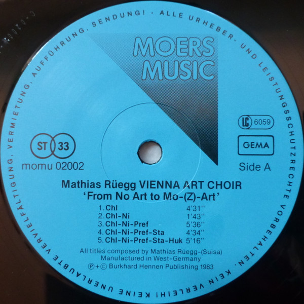 Mathias Rüegg , Vienna Art Choir - From No Art To Mo-(Z)-Art | Moers Music (momu 02002) - 3 Mathias Rüegg , Vienna Art Choir - From No Art To Mo-(Z)-Art | Moers Music (momu 02002) - 3