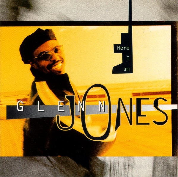Glenn Jones - Here I Am | Atlantic (7567-82513-2) - main