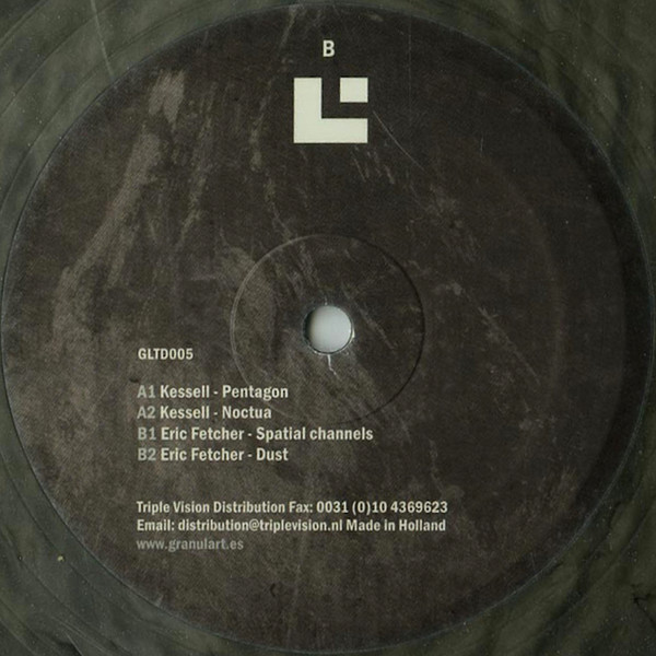 Kessell / Eric Fetcher - Pentagon Ep | Granulart Recordings (GLTD005) - 4 Kessell / Eric Fetcher - Pentagon Ep | Granulart Recordings (GLTD005) - 4