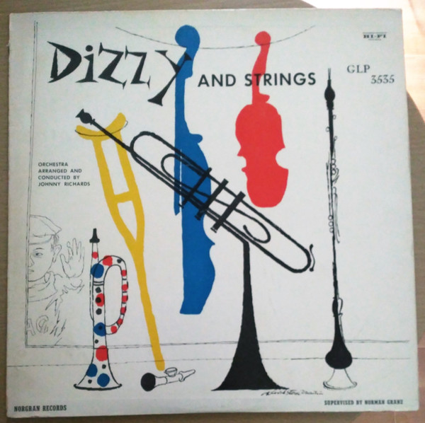 Dizzy Gillespie - Dizzy And Strings | Norgran Records (MGN-1023) - main Dizzy Gillespie - Dizzy And Strings | Norgran Records (MGN-1023) - main