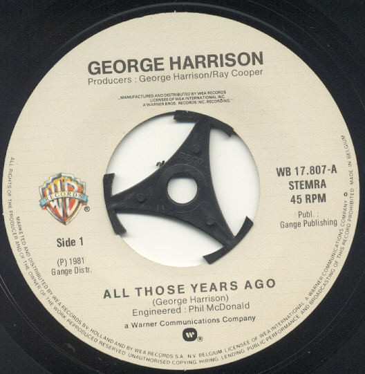 George Harrison - All Those Years Ago | Warner Bros. Records (WB 17 807) - 3 George Harrison - All Those Years Ago | Warner Bros. Records (WB 17 807) - 3