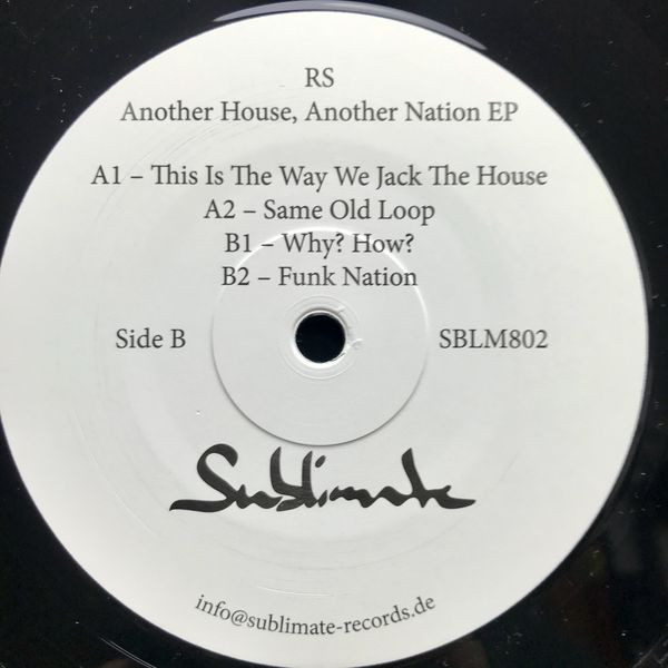 RS - Another House, Another Nation EP | Sublimate Records (SBLM8 02) - 2