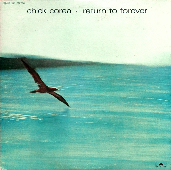 Chick Corea - Return To Forever | Polydor (MP 2273)