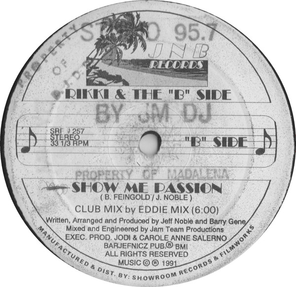 Rikki & The "B" Side - Show Me Passion | JNB Records (SRF # 257) - 3 Rikki & The "B" Side - Show Me Passion | JNB Records (SRF # 257) - 3