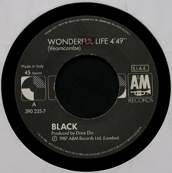 Black - Wonderful Life | A&M Records (390 235-7) - 3 Black - Wonderful Life | A&M Records (390 235-7) - 3
