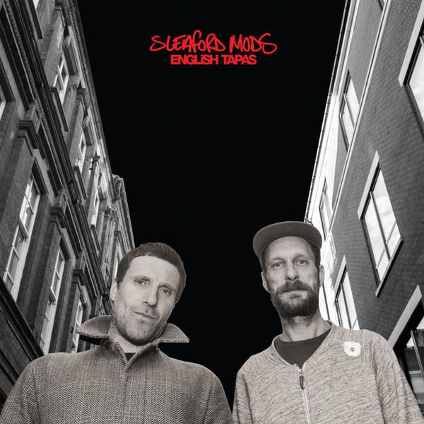 Sleaford Mods - English Tapas | Rough Trade (RTRADLP925)