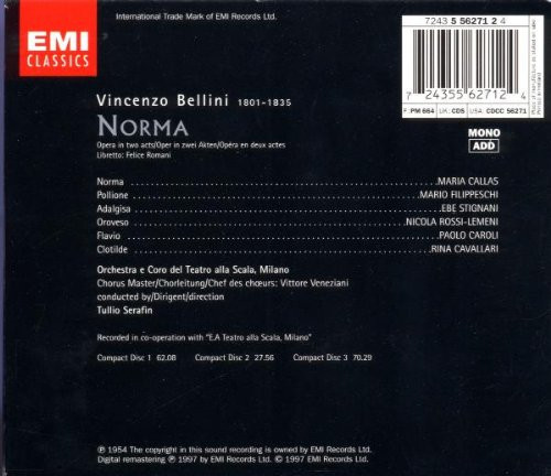 Vincenzo Bellini - Maria Callas , Mario Filippeschi , Ebe Stignani , Orchestra Del Teatro Alla Scala E Coro Del Teatro Alla Scala , Tullio Serafin - Norma | EMI Classics (7243 5 56271 2 4) - 2