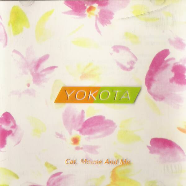 Susumu Yokota - Cat, Mouse And Me | Harthouse (HH CD 022) - main