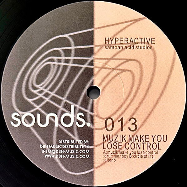 DJ Hyperactive - Muzik Make You Lose Control | Sounds. (SOUNDS013)