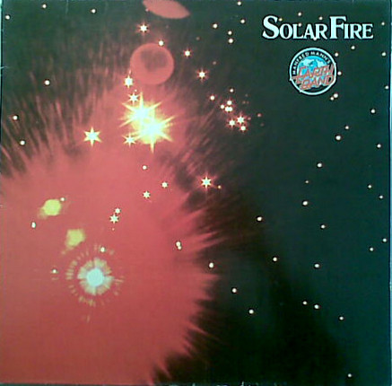 Manfred Mann's Earth Band - Solar Fire | Bronze (89 3002) - main Manfred Mann's Earth Band - Solar Fire | Bronze (89 3002) - main
