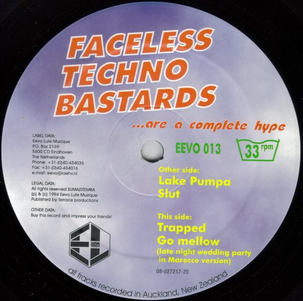 Faceless Techno Bastards - ...Are A Complete Hype | Eevo Lute Muzique (EEVO 013)