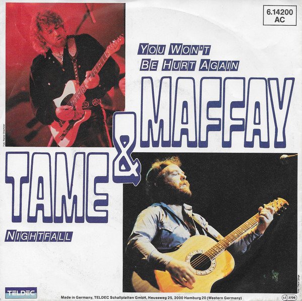 Tame & Maffay - You Won't Be Hurt Again | Teldec (6.14200)
