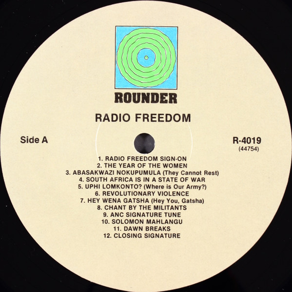 Various - Radio Freedom: Voice Of The African National Congress And The People's Army Umkhonto We Sizwe | Rounder Records (4019) - 3 Various - Radio Freedom: Voice Of The African National Congress And The People's Army Umkhonto We Sizwe | Rounder Records (4019) - 3