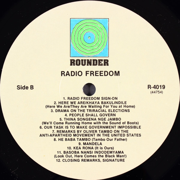 Various - Radio Freedom: Voice Of The African National Congress And The People's Army Umkhonto We Sizwe | Rounder Records (4019) - 4 Various - Radio Freedom: Voice Of The African National Congress And The People's Army Umkhonto We Sizwe | Rounder Records (4019) - 4