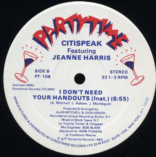 Citispeak Featuring Jeanne Harris - I Don't Need Your Handouts | Partytime Records (PT-106) - 2 Citispeak Featuring Jeanne Harris - I Don't Need Your Handouts | Partytime Records (PT-106) - 2