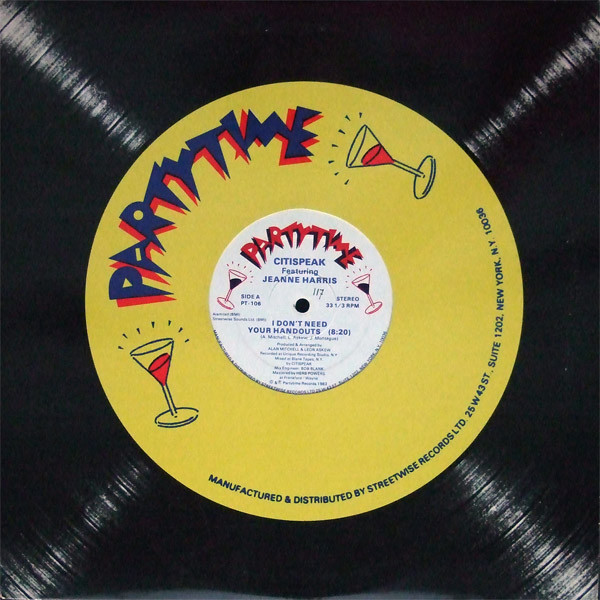 Citispeak Featuring Jeanne Harris - I Don't Need Your Handouts | Partytime Records (PT-106) - 3 Citispeak Featuring Jeanne Harris - I Don't Need Your Handouts | Partytime Records (PT-106) - 3