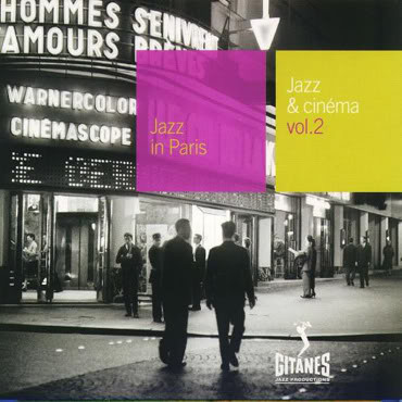 Various - Jazz & Cinéma Vol. 2 | Gitanes Jazz Productions (013 044-2)