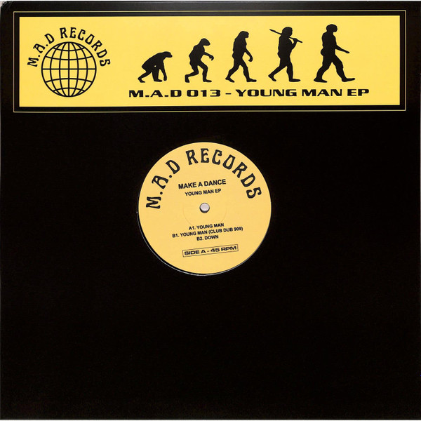 Make A Dance - Young Man EP | M.A.D Records (M.A.D 013) - main Make A Dance - Young Man EP | M.A.D Records (M.A.D 013) - main