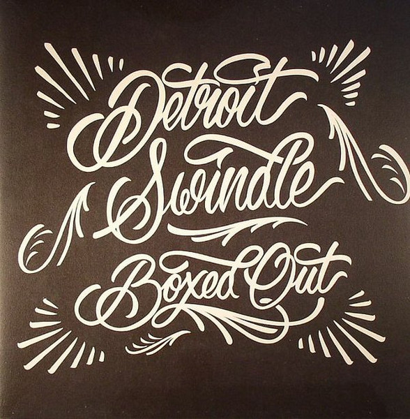 Detroit Swindle - Boxed Out | Dirt Crew Recordings (DIRTLP06) - main