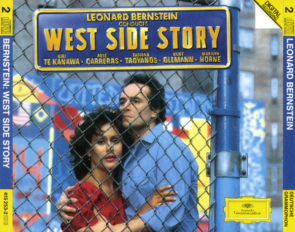 Leonard Bernstein , Kiri Te Kanawa , José Carreras , Tatiana Troyanos , Kurt Ollmann , Marilyn Horne - West Side Story | Deutsche Grammophon (415 253-2) - 2 Leonard Bernstein , Kiri Te Kanawa , José Carreras , Tatiana Troyanos , Kurt Ollmann , Marilyn Horne - West Side Story | Deutsche Grammophon (415 253-2) - 2