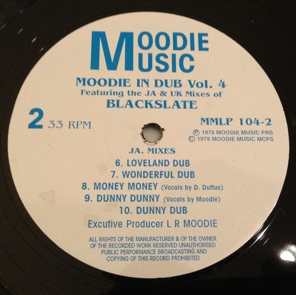 L. Moodie - Moodie In Dub Vol 4 - Featuring The J.A & U.K Mixes Of Blackslate | Moodie Music (MMLP 104-2) - 2 L. Moodie - Moodie In Dub Vol 4 - Featuring The J.A & U.K Mixes Of Blackslate | Moodie Music (MMLP 104-2) - 2