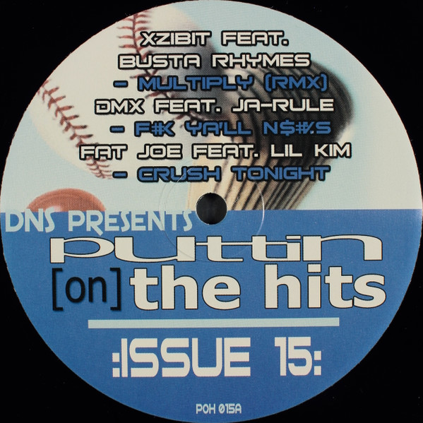 DJ DNS - Puttin [On] The Hits Issue 15 | Not On Label (DJ DNS) (POH 015)