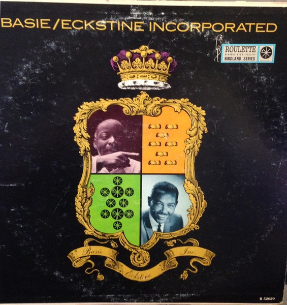 Count Basie and Billy Eckstine - Basie/Eckstine, Inc. | Roulette (R 52029) - main Count Basie and Billy Eckstine - Basie/Eckstine, Inc. | Roulette (R 52029) - main