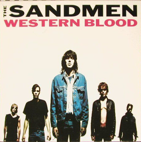 The Sandmen - Western Blood | A&M Records (395 239-1) - main The Sandmen - Western Blood | A&M Records (395 239-1) - main