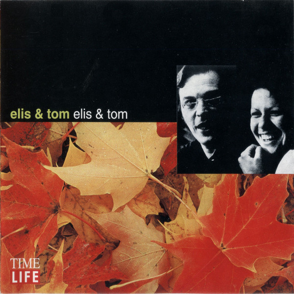 Elis Regina & Antonio Carlos Jobim - Elis & Tom | Time Life Music (none) - main
