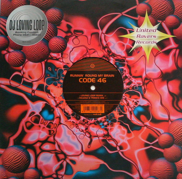 Code-46 - Runnin' Round My Brain | United Ravers Records (URR 046, URR-0046-12) - main