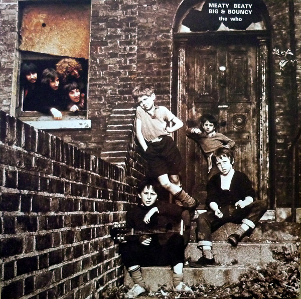 The Who - Meaty, Beaty, Big & Bouncy | Polydor (2480 077) - main